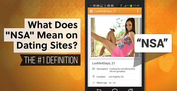 Wat betekent “NSA” op datingsites? (De #1-definitie)