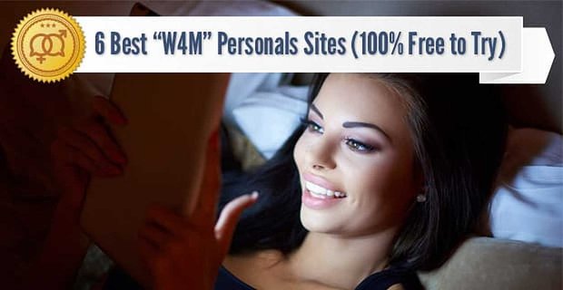 6 migliori siti di annunci personali “W4M” (100% gratuito da provare)