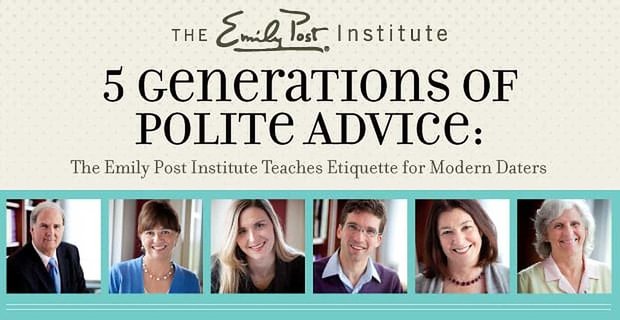 5 generaties beleefd advies: het Emily Post Institute leert etiquette voor moderne daters