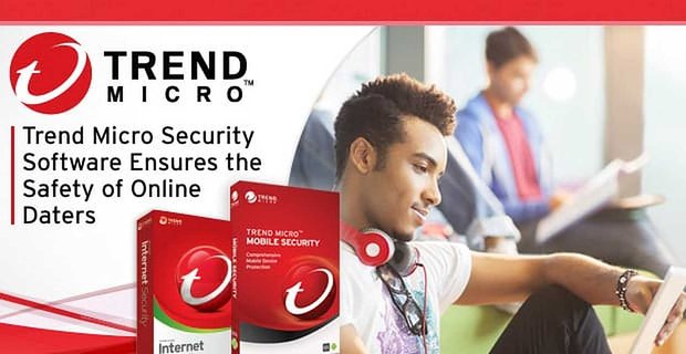 Trend Micro: un logiciel de sécurité grand public éprouvé qui garantit la sécurité des personnes en ligne