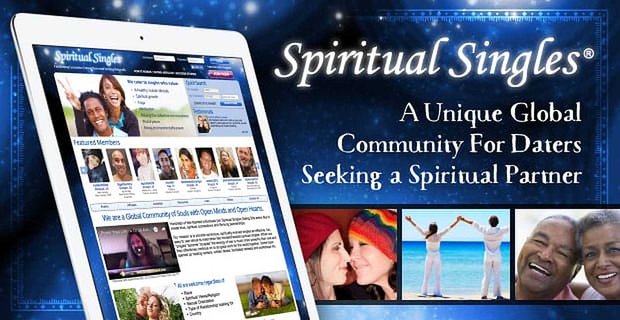 Spiritual Singles: Unikátní globální komunita pro datery hledající duchovního partnera