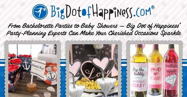 Desde despedidas de soltera hasta baby showers: los expertos en planificación de fiestas de Big Dot of Happiness pueden hacer brillar sus preciadas ocasiones