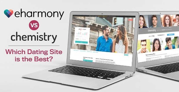 eharmony vs. Chemistry: ¿Qué sitio de citas es el mejor?