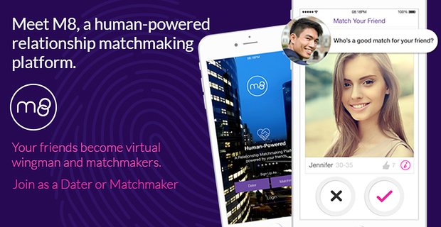 En M8, los usuarios pueden jugar a Matchmaker o que sus amigos lo configuren