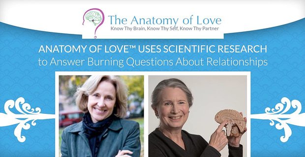 Anatomy Of Love utilise la recherche scientifique pour répondre à des questions brûlantes sur les relations