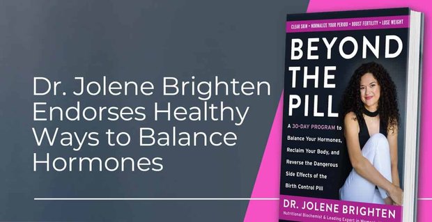 Jolene Brighten, Bekarları ve Çiftleri Hormonları Dengelemenin Sağlıklı Yolları Üzerine Eğitiyor